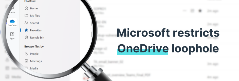 Microsoft restricts OneDrive loophole